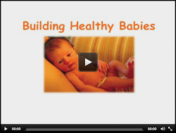 Building Healthy Babies